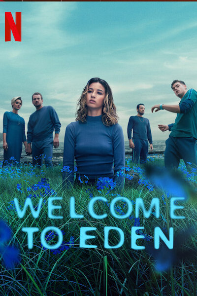 مسلسل Welcome To Eden