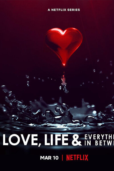 مسلسل Love, Life & Everything in Between