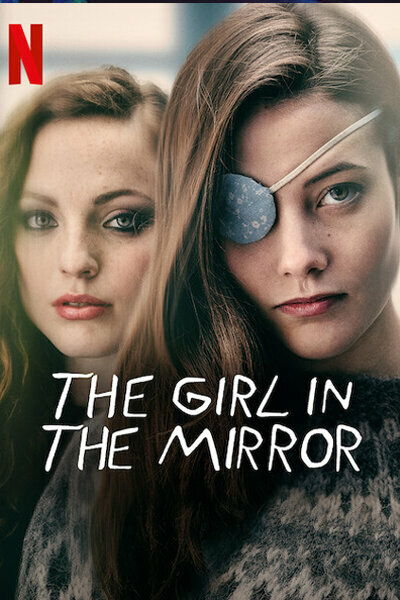 The Girl in The Mirror on Netflix