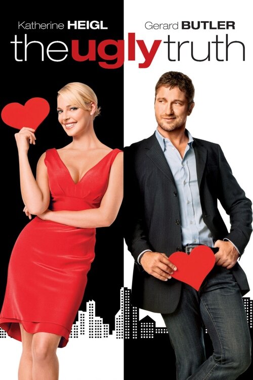 The Ugly Truth Romantic Rom-Com Movies