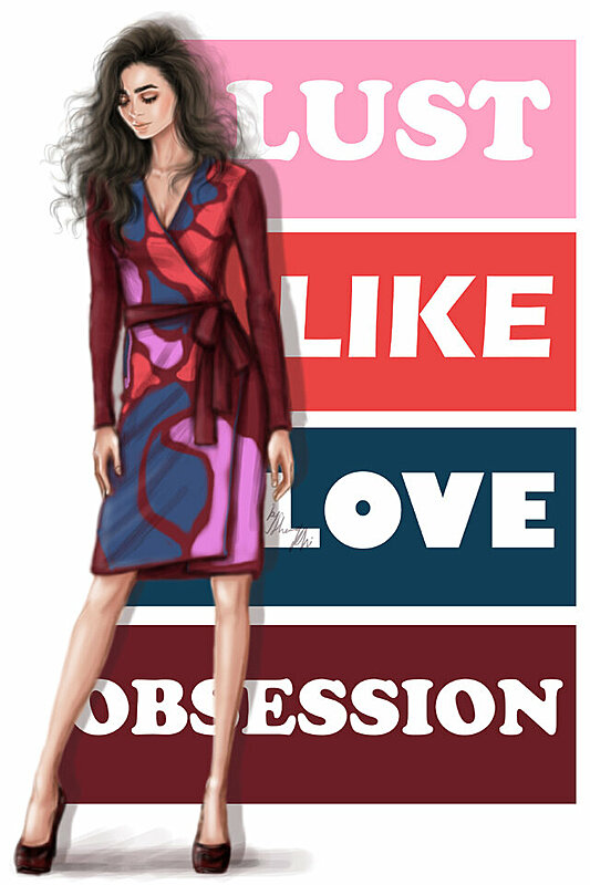 Post #62: Lust, Like, Love and Obsession