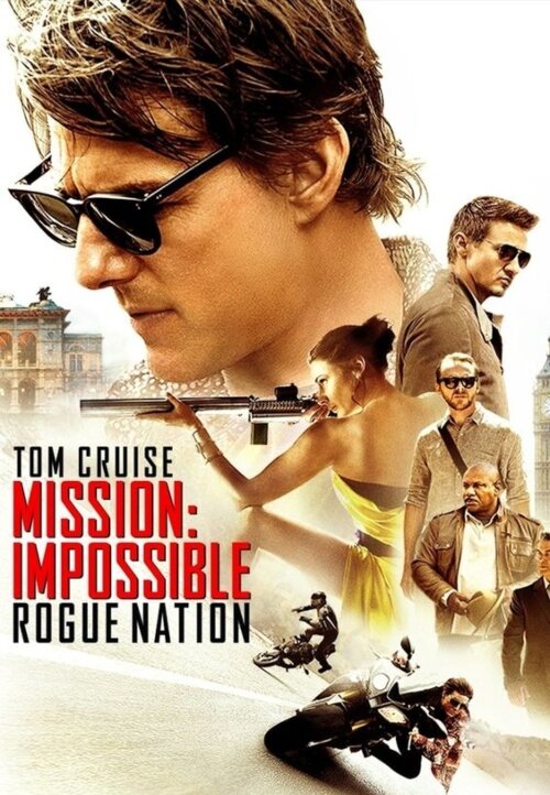 Mission Impossible – Rogue Nation