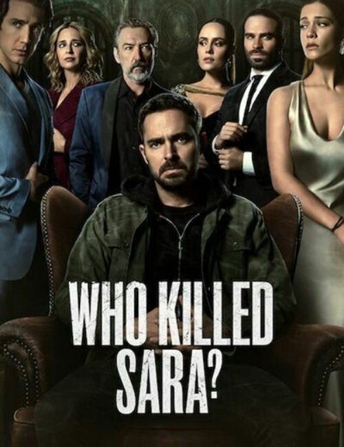 Who Killed Sara?